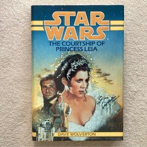 Vtg Star Wars “The Courtship of Princess Leia” Hardcover Book by Dave Wolverton